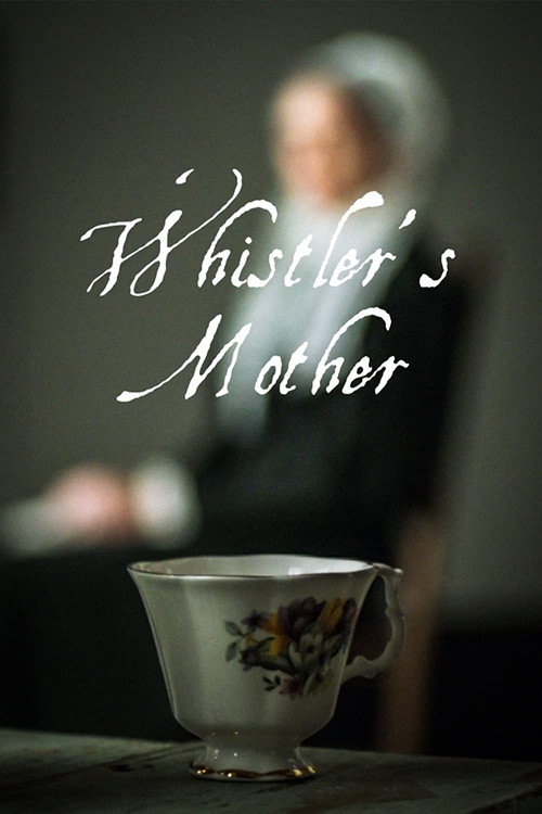 Movie poster for Whistler's Mother (2019)