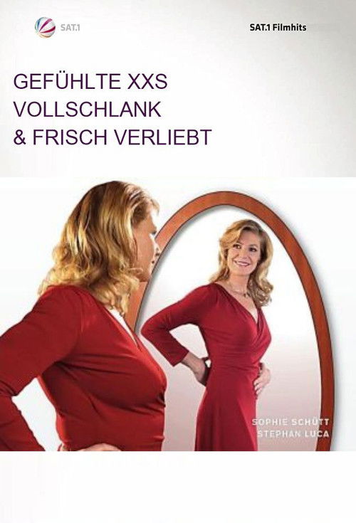 Movie poster for Gefühlte XXS - Vollschlank & frisch verliebt (2008)
