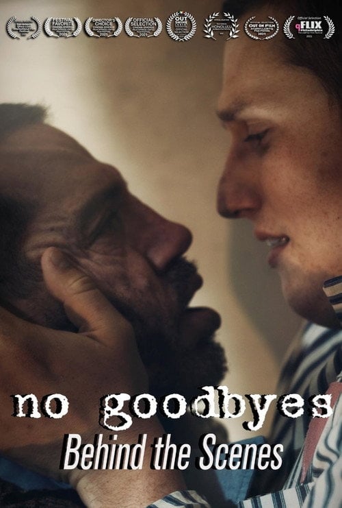 Movie poster for No Goodbyes: Behind the Scenes (2021)