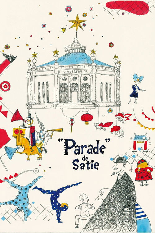 Movie poster for Satie's "Parade" (2016)