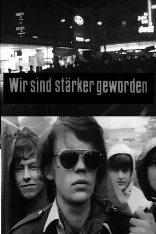 Movie poster for Wir sind stärker geworden (1968)