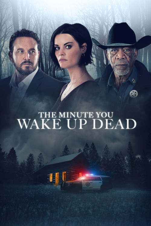 Movie poster for The Minute You Wake Up Dead (2022)