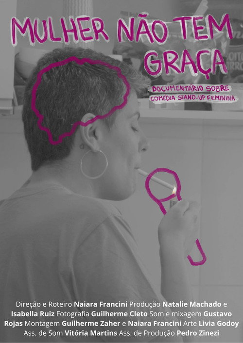 Movie poster for Mulher Não Tem Graça (2024)