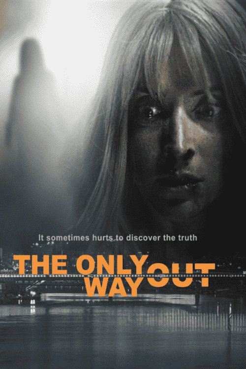 Movie poster for The Only Way Out (2021)
