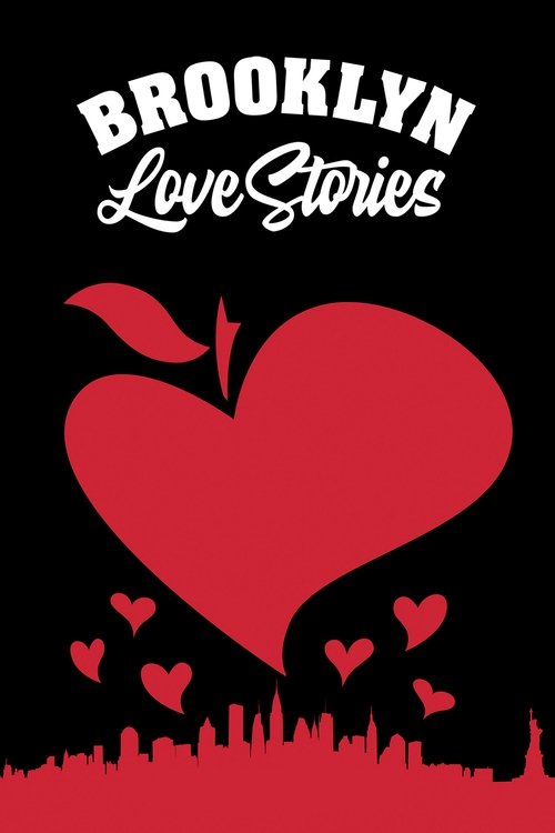 Movie poster for Brooklyn Love Stories (2019)