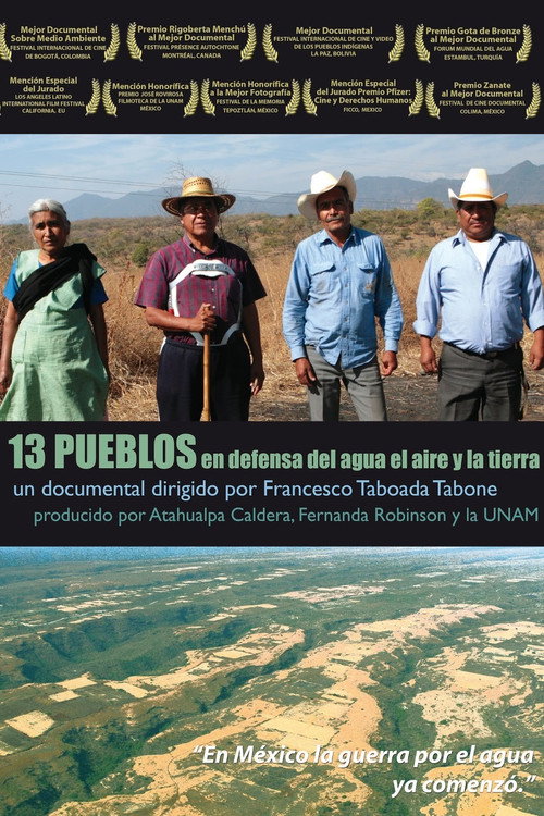 Movie poster for 13 pueblos en defensa del agua, el aire y la tierra (2009)