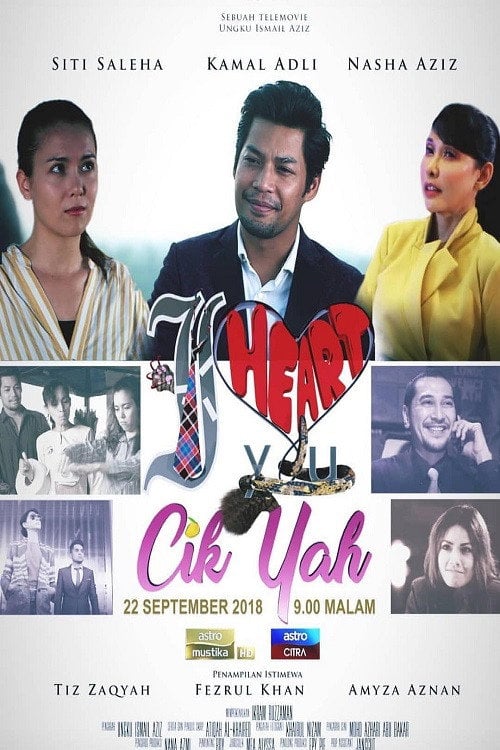 Movie poster for I Heart You Cik Yah (2018)