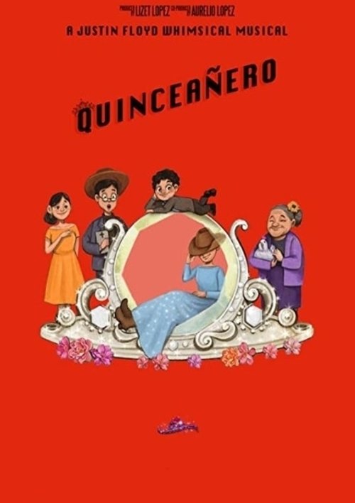 Movie poster for Quinceañero (2021)