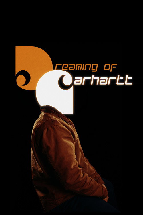 Movie poster for Dreaming Of Carhartt (2026)