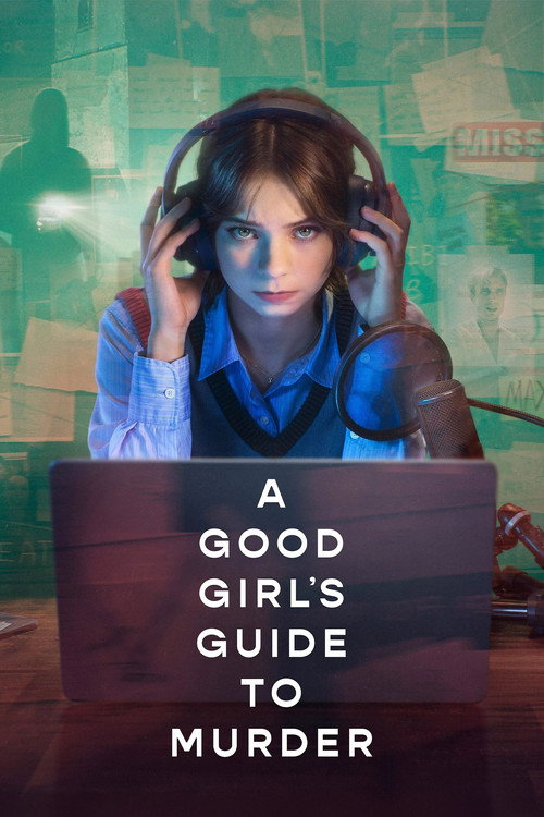 Series poster for A Good Girl's Guide to Murder (2024)