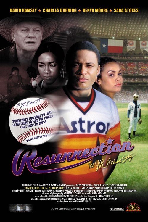 Movie poster for Resurrection: The J.R. Richard Story (2005)