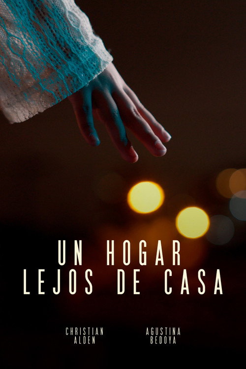 Movie poster for Un hogar lejos de casa (2025)
