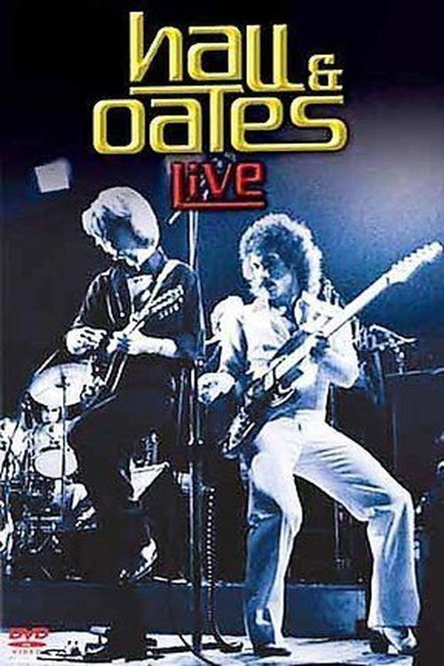 Movie poster for Hall & Oates: Live (2005)
