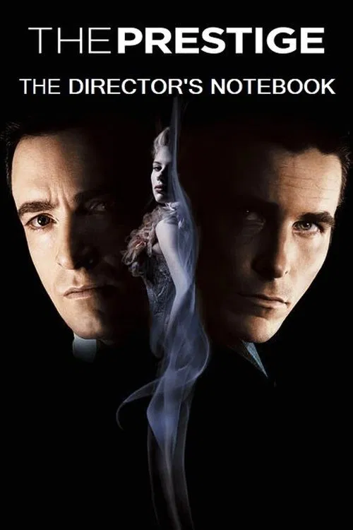 Movie poster for The Director's Notebook: The Cinematic Sleight of Hand of Christopher Nolan (2007)