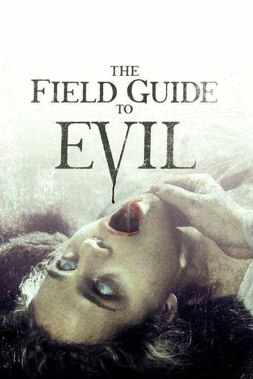 Movie poster for The Field Guide to Evil (2019)