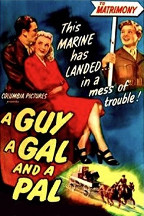 Movie poster for A Guy, a Gal and a Pal (1945)