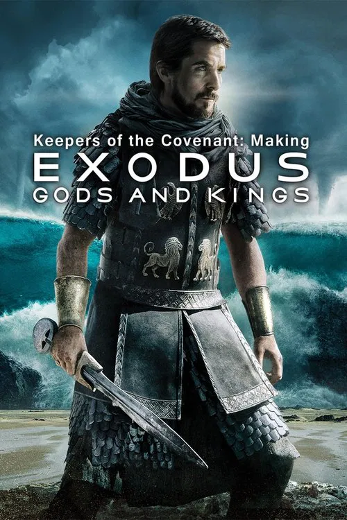 Movie poster for Keepers of the Covenant: Making 'Exodus: Gods and Kings' (2015)