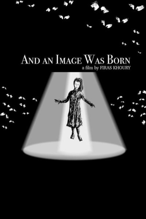 Movie poster for And an Image Was Born (2017)