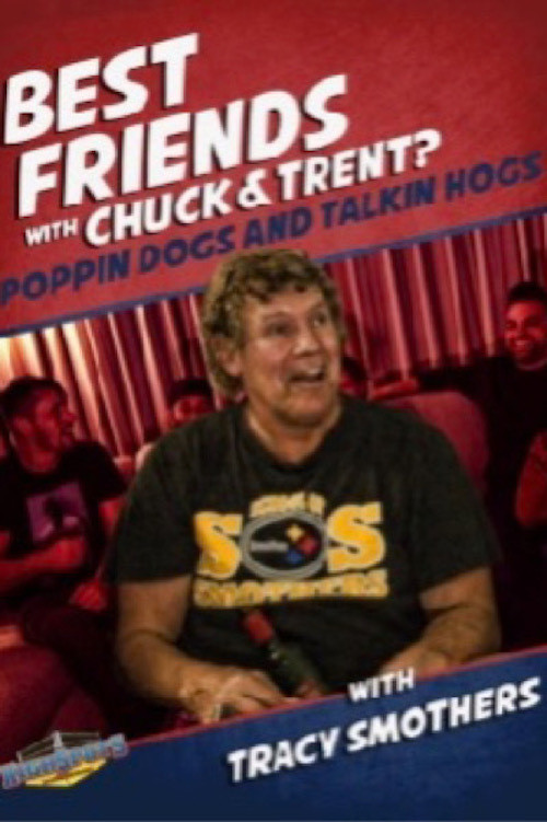 Movie poster for Best Friends With Tracy Smothers (2019)