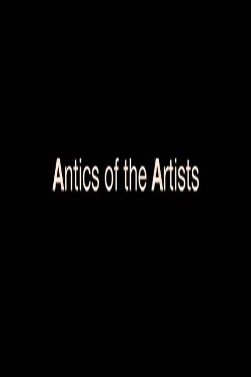 Movie poster for Antics of the Artists (1983)