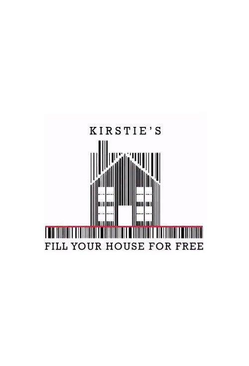 Series poster for Kirstie's Fill Your House for Free (2013)