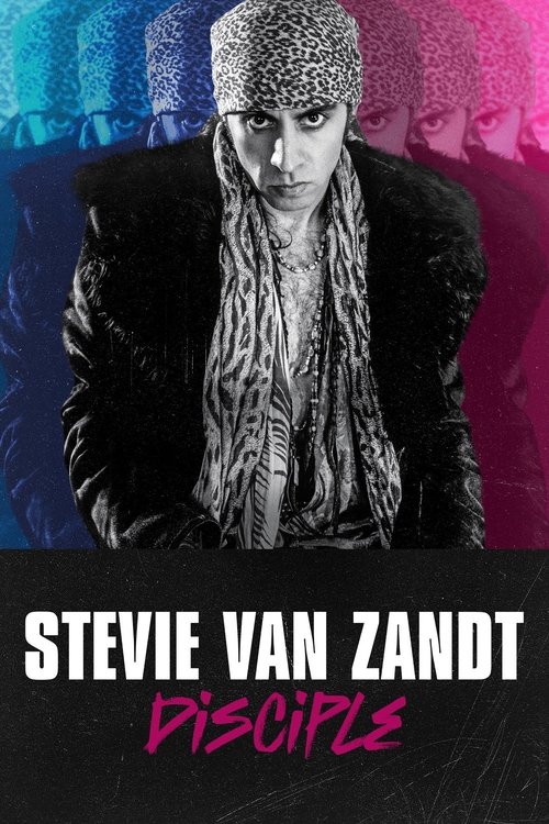 Movie poster for Stevie Van Zandt: Disciple (2024)