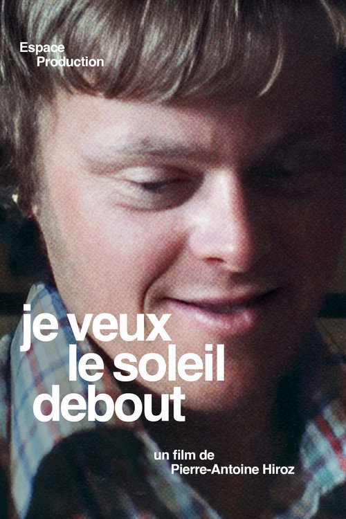 Movie poster for Je Veux Le Soleil Debout (1985)