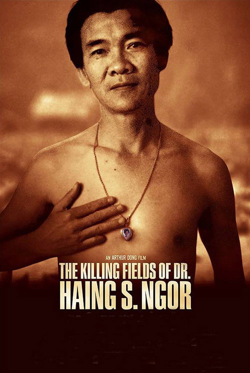 Movie poster for The Killing Fields of Dr. Haing S. Ngor (2015)