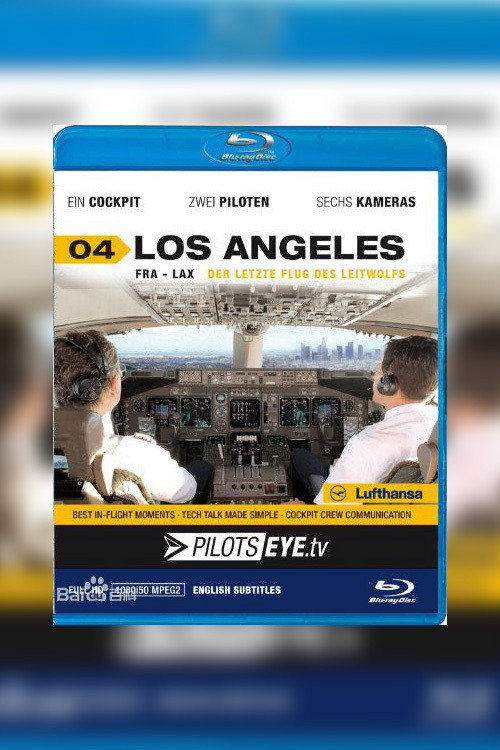 Movie poster for PilotsEYE.tv Los Angeles B747 (2011)