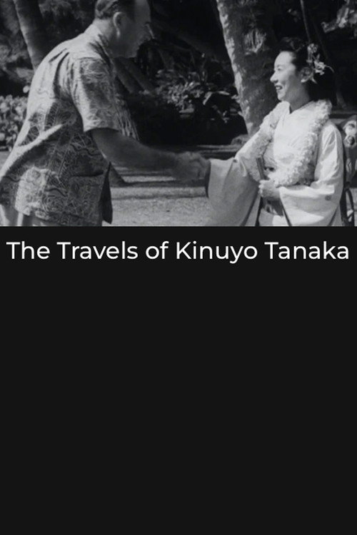 Movie poster for The Travels of Kinuyo Tanaka (2009)