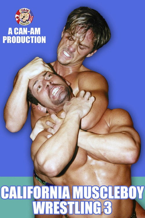 Movie poster for California Muscleboy Wrestling 3 (1996)