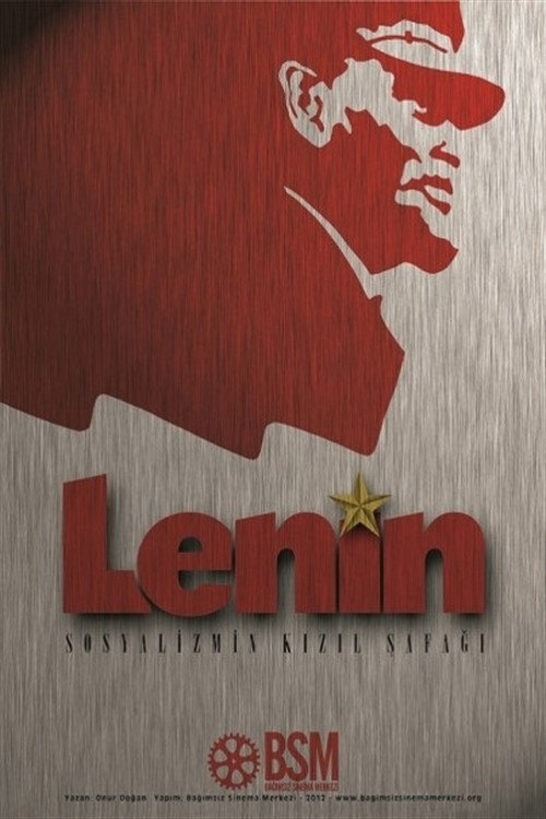 Movie poster for Lenin: Sosyalizmin Kızıl Şafağı (2012)