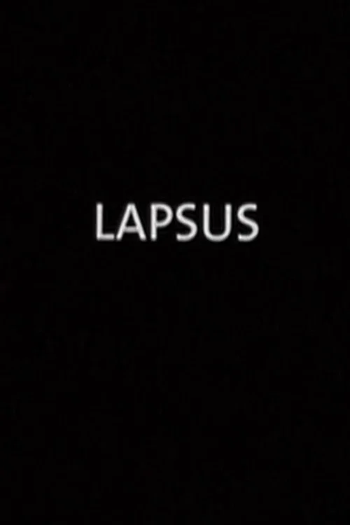 Movie poster for Lapsus (2008)