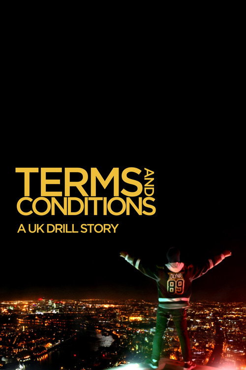 Movie poster for Terms & Conditions: A UK Drill Story (2020)