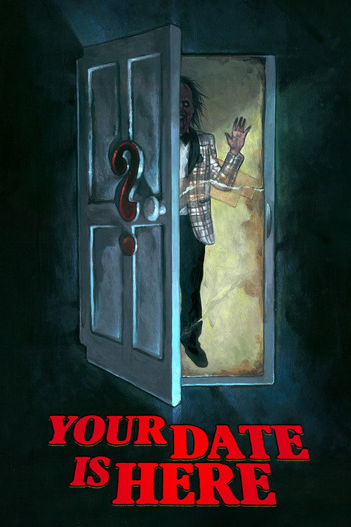 Movie poster for Your Date Is Here (2017)