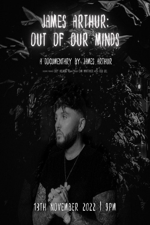 Movie poster for James Arthur: Out of Our Minds (2022)