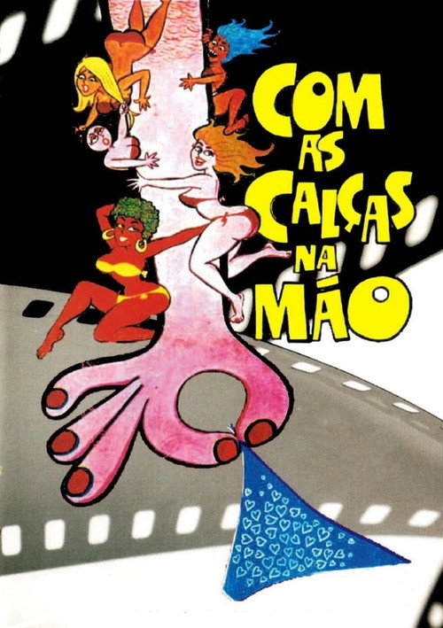 Movie poster for Com as Calças na Mão (1975)
