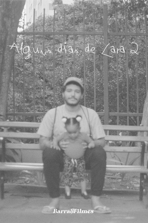 Movie poster for Alguns dias de Lara 2