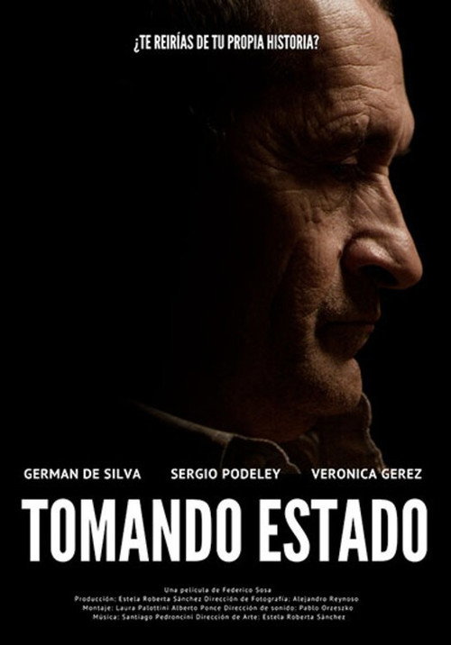 Movie poster for Tomando estado (2020)
