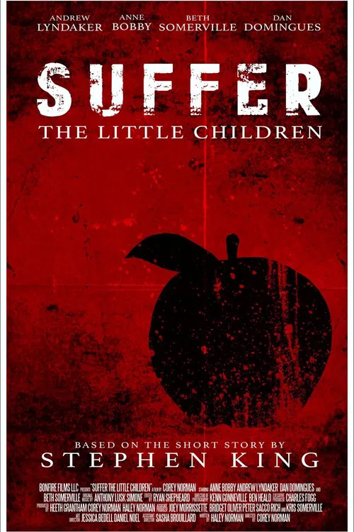 Movie poster for Suffer the Little Children (2015)