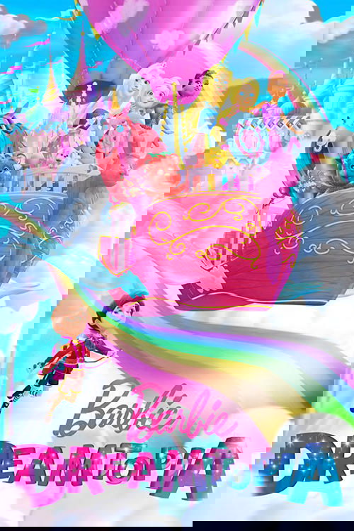 Barbie Dreamtopia poster