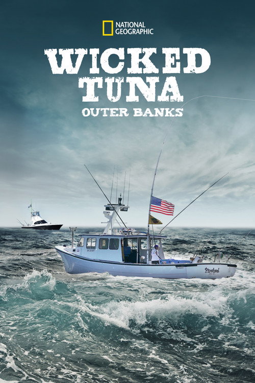 Series poster for Wicked Tuna: Outer Banks (2014)