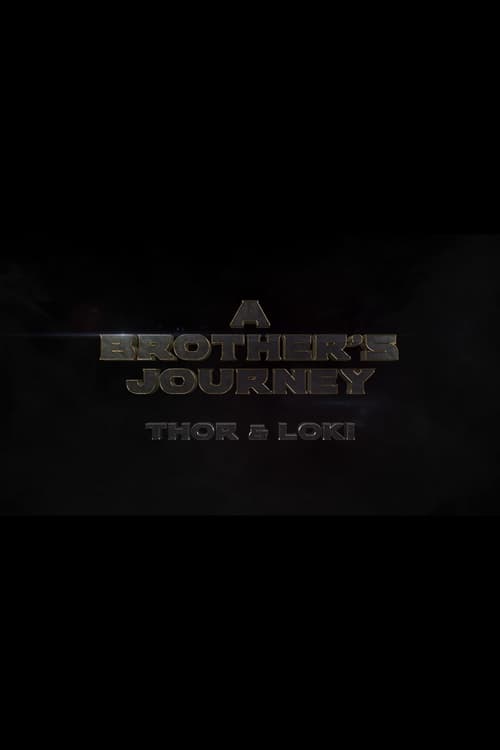 Movie poster for A Brothers' Journey: Thor & Loki (2014)