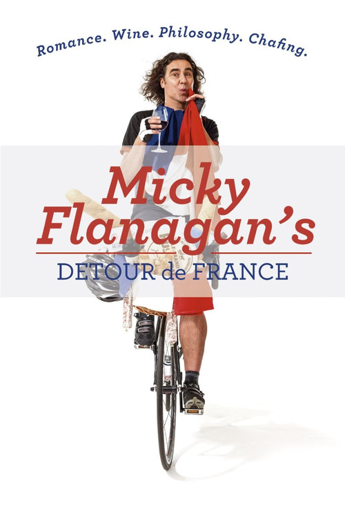 Micky Flanagan's Detour de France poster