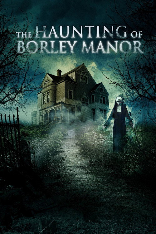 Movie poster for The Haunting of Borley Rectory (2019)