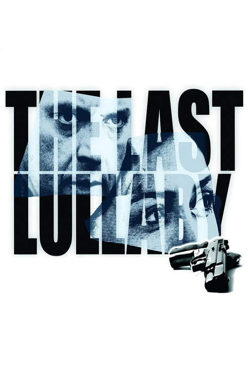 Movie poster for The Last Lullaby (2008)
