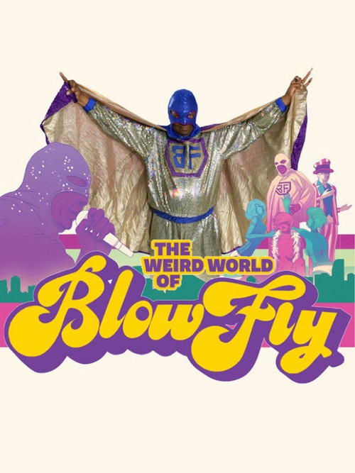 Movie poster for The Weird World of Blowfly (2011)