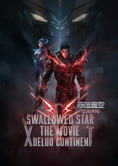 Movie poster for Swallowed Star The Movie: Xueluo Continent (2024)
