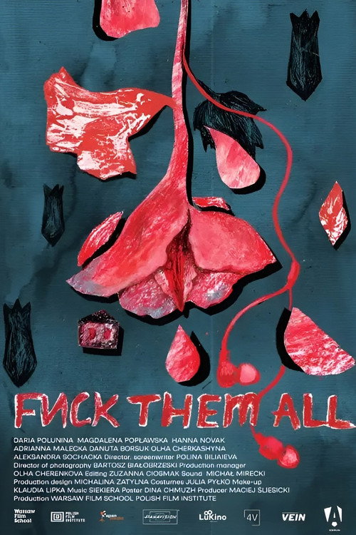 Movie poster for Fuck Them All (2025)