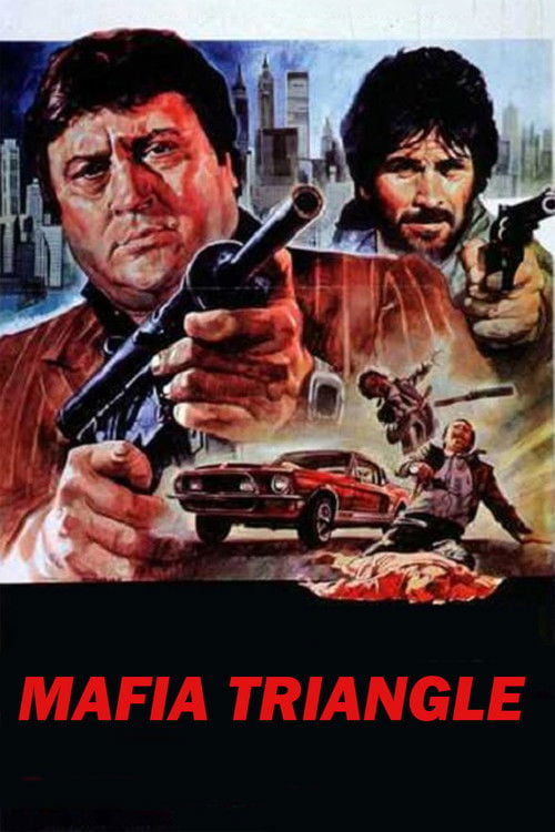 Movie poster for The Mafia Triangle (1981)